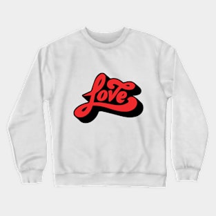 love Crewneck Sweatshirt